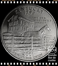 Km 322 Estados Unidos da América Quarter 2001 D XFC # Série dos 50 Estados Norte Americanos: Kentucky ©