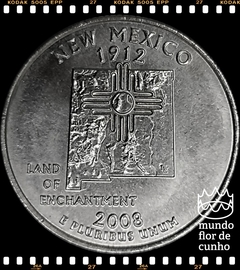 Km 422 Estados Unidos da América Quarter 2008 D XFC # Série dos 50 Estados Norte Americanos: New Mexico ©