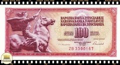 .P90 Iugoslávia 100 Dinara (Nós Temos Mais de Uma Data e/ou Assinatura # Favor Escolher uma Data e/ou Assinatura Abaixo e o Estado de Conservação) P90a P90c P90cr Reposição