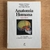 LIVRO ANATOMIA HUMANA - ATLAS FOTOGRÁFICO DE ANATOMIA SISTÊMICA E REGIONAL - JOHANNES W ROHEN