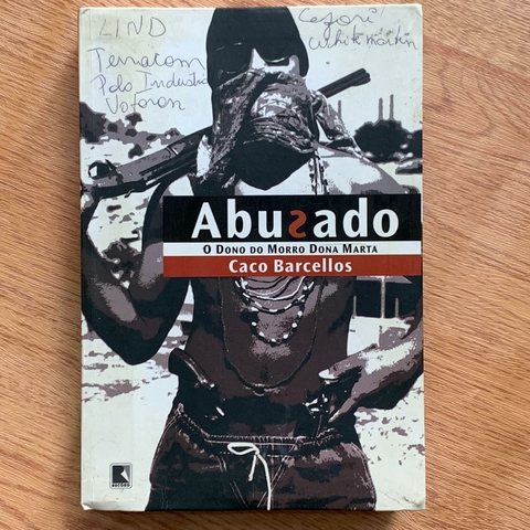 LIVRO ABUSADO - CACO BARCELLOS
