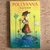 LIVRO POLLYANNA - ELEANOR H.PORTER