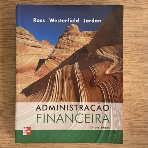 LIVRO ADMINISTRAÇÃO FINANCEIRA - ª8 EDIÇÃO - ROSS WESTERFIELD JORDAN