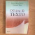 LIVRO OFICINA DE TEXTO - CARLOS ALBERTO FARACO; CRISTOVÃO TEZZA