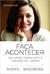LIVRO FAÇA ACONTECER - SHERYL SANDBERG (NOVO)