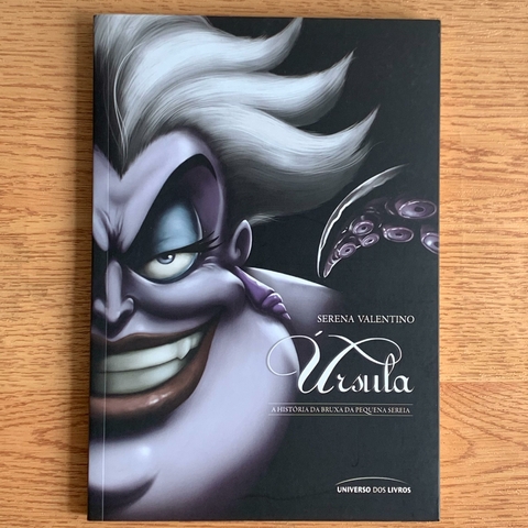 LIVRO ÚRSULA - A HISTÓRIA DA BRUXA DA PEQUENA SEREIA - SERENA VALENTINO