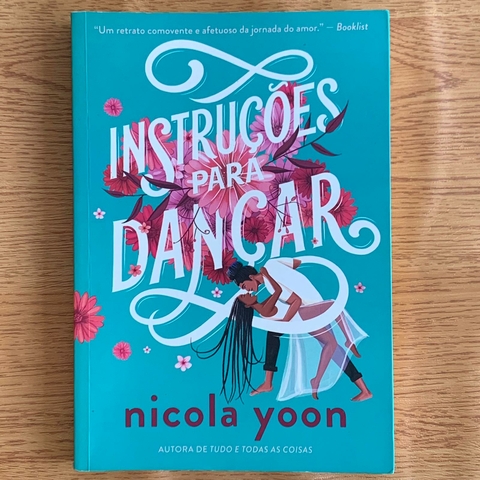 LIVRO INSTRUÇÕES PARA DANÇAR - NICOLA YOON