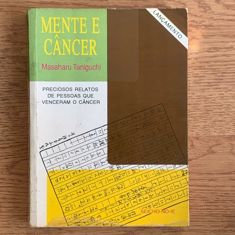 LIVRO MENTE E CÂNCER - MASAHARU TANIGUCHI