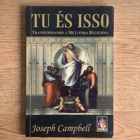 LIVRO TU ÉS ISSO - JOSEPH CAMPBELL