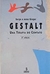 LIVRO GESTALT - UMA TERAPIA DO CONTATO - SERGE E ANNE GINGER (NOVO) - comprar online