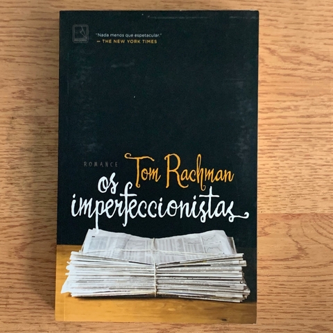 LIVRO OS IMPERFECCIONISTAS - TOM RACHMAN
