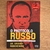 LIVRO O PROTOCOLO RUSSO - COMO DERRUBEI O IMPÉRIO SECRETO DE PUTIN - DR GRIGORY RODCHENKOV