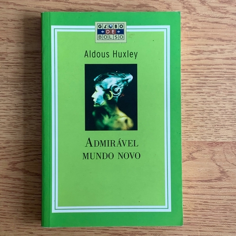 LIVRO ADMIRÁVEL MUNDO NOVO - GLOBO DE BOLSO - ALDOUS HUXLEY