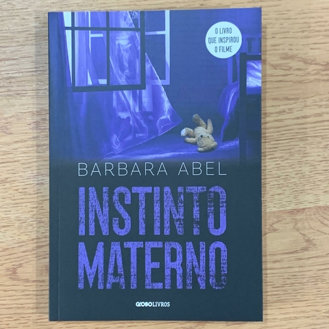 LIVRO INSTINTO MATERNO - BARBARA ABEL