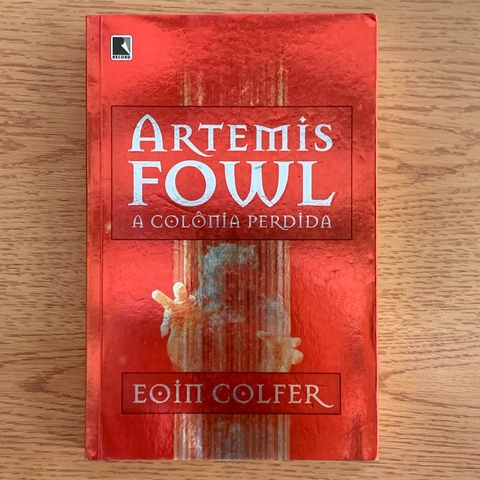 LIVRO ARTEMIS FOWL 5 - A COLÔNIA PERDIDA - EOIN COLFER