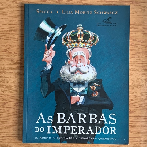 LIVRO AS BARBAS DO IMPERADOR EM QUADRINHOS - SPACCA