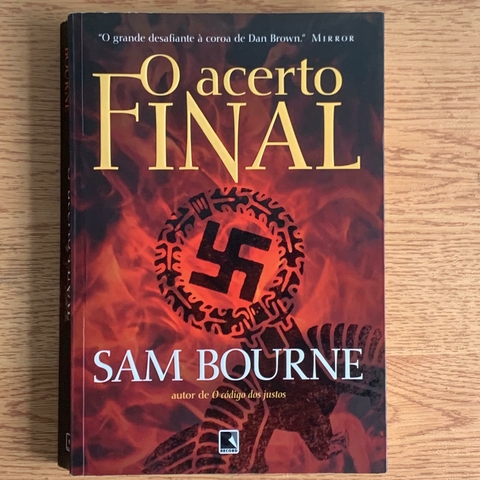 LIVRO O ACERTO FINAL - SAM BOURNE