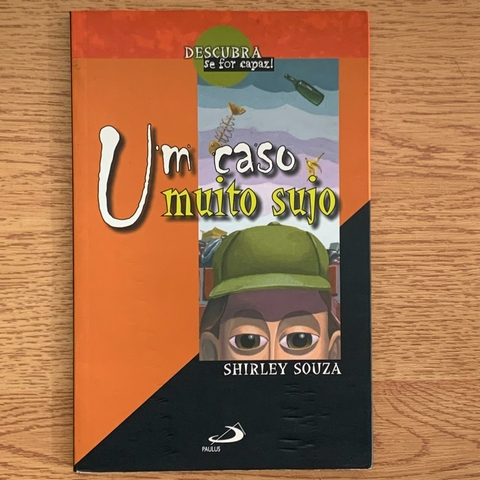 LIVRO UM CASO MUITO SUJO - SHIRLEY SOUZA