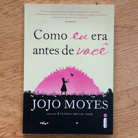 LIVRO COMO EU ERA ANTES DE VOCÊ - JOJO MOYES