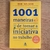 LIVRO 1001 MANEIRAS DE TOMAR A INICIATIVA NO TRABALHO - BOB NELSON