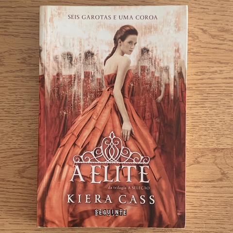 LIVRO A ELITE - TRIOLOGIA A SELEÇÃO - KIERA CASS