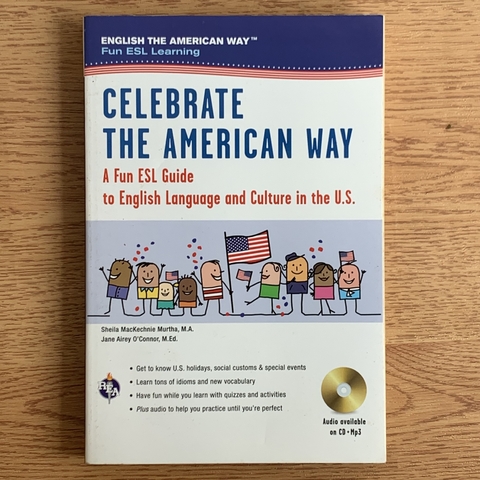 LIVRO CELEBRATE THE AMERICAN WAY - A FUN ESL GUIDE