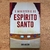 LIVRO O MINISTÉRIO DO ESPÍRITO SANTO - EDIR MACEDO