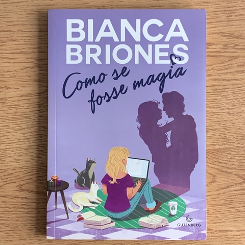 LIVRO COMO SE FOSSE MAGIA - BIANCA BRIONES