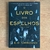 LIVRO O LIVRO DOS ESPELHOS - E O CHIROVICI