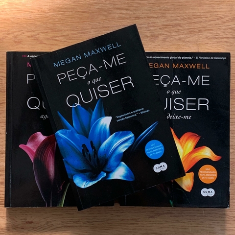 LIVRO TRILOGIA PEÇA ME O QUE QUISER - MEGAN MAXWELL