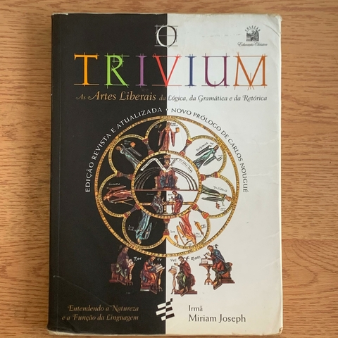 LIVRO O TRIVIUM - MIRIAM JOSEPH