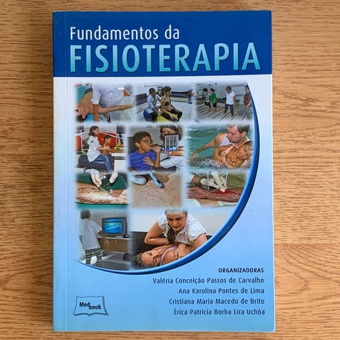 LIVRO FUNDAMENTOS DA FISIOTERAPIA - VÁRIOS AUTORES