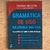 LIVRO GRAMÁTICA DE USO DA LÍNGUA INGLESA - DENILSO DE LIMA