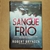 LIVRO SANGUE FRIO - ROBERT BRYNDZA