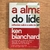 LIVRO A ALMA DO LÍDER - KEN BLANCHARD
