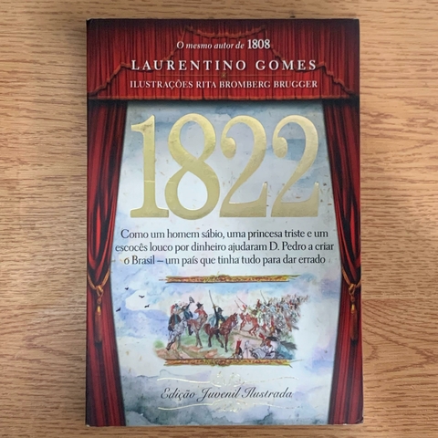 LIVRO 1822 - EDIÇÃO JUVENIL - LAURENTINO GOMES