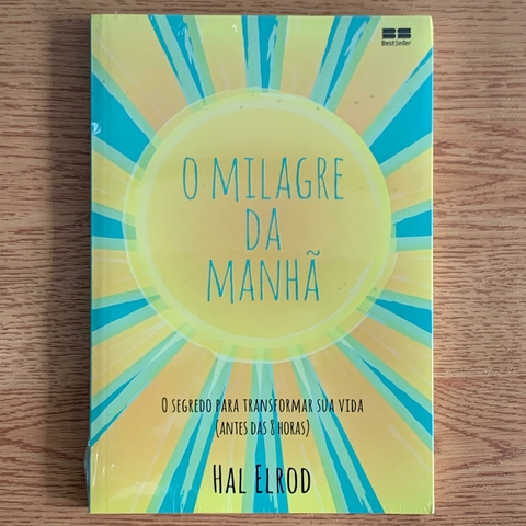LIVRO O MILAGRE DA MANHÃ - HAL ELROD (NOVO)
