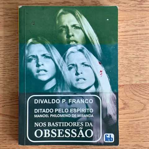 LIVRO NOS BASTIDORES DA OBSESSÃO - DIVALDO FRANCO