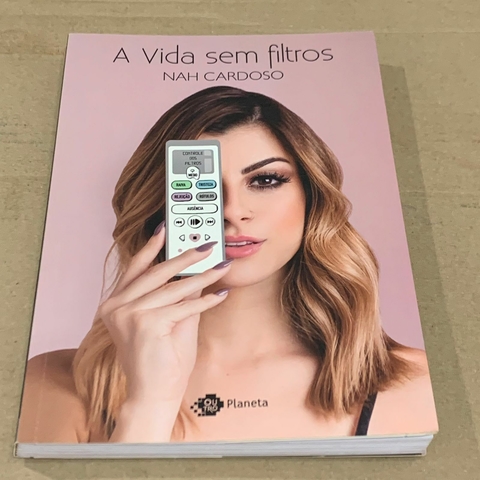 LIVRO A VIDA SEM FILTROS - NAH CARDOSO