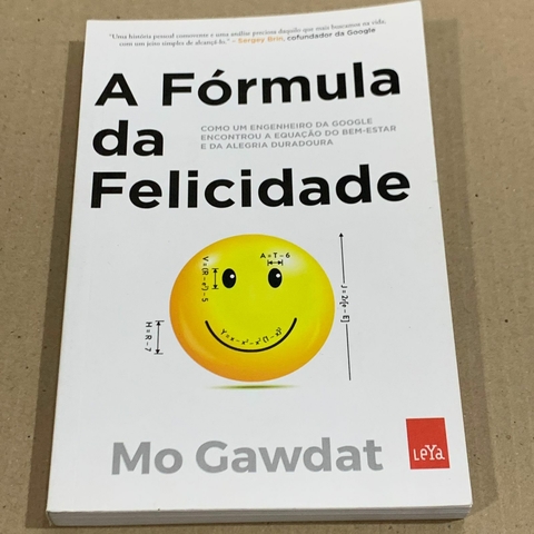 LIVRO A FÓRMULA DA FELICIDADE - MO GAWDAT