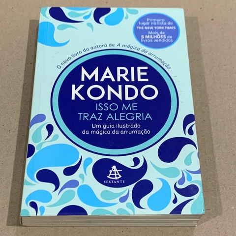LIVRO ISSO ME TRAZ ALEGRIA - MARIE KONDO