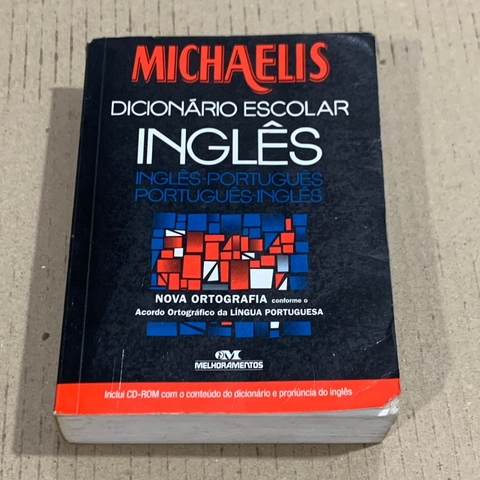 LIVRO DICIONÁRIO ESCOLAR INGLÊS PORTUGUÊS MICHAELIS