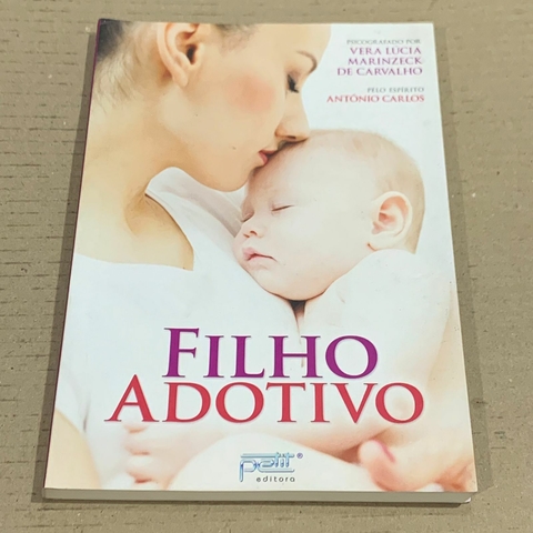 LIVRO FILHO ADOTIVO - VERA LÚCIA DE CARVALHO