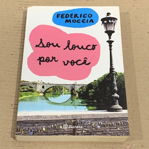 LIVRO SOU LOUCO POR VOCE - FEDERICO MOCCIA