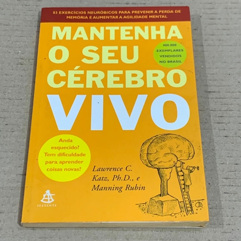LIVRO MANTENHA SEU CÉREBRO VIVO - LAWRENCE