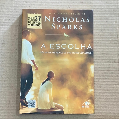 LIVRO A ESCOLHA - NICHOLAS SPARKS