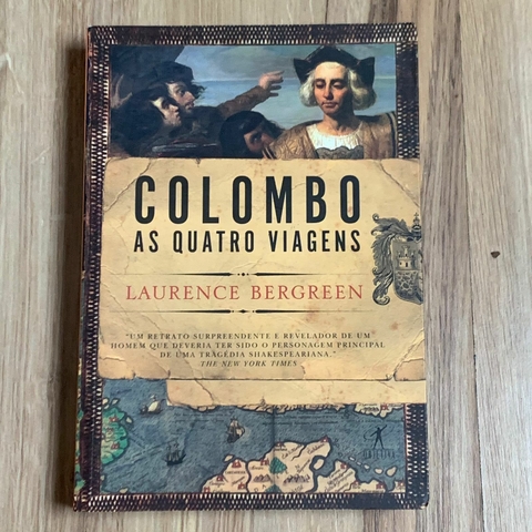 LIVRO COLOMBO - AS QUATROS VIAGENS - LAURENCE BERGREEN