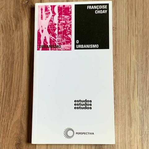 LIVRO O URBANISMO - FRANÇOISE CHOAY