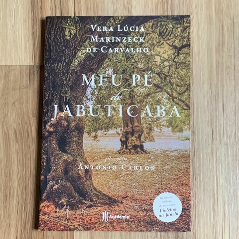 LIVRO MEU PÉ DE JABUTICABA - VERA LÚCIA DE CARVALHO