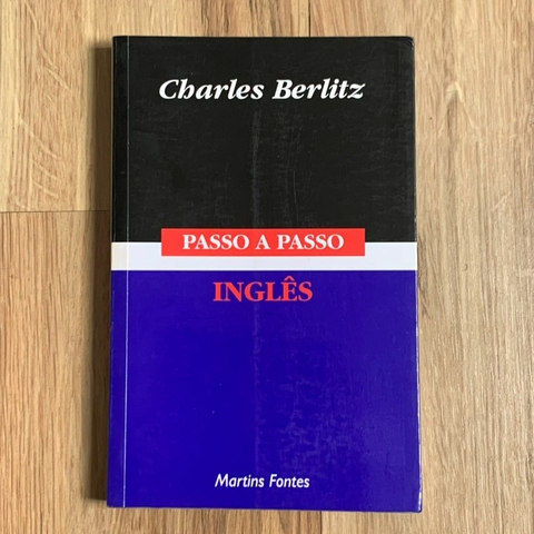 LIVRO PASSA A PASSO INGLÊS - CHARLES BERLITZ